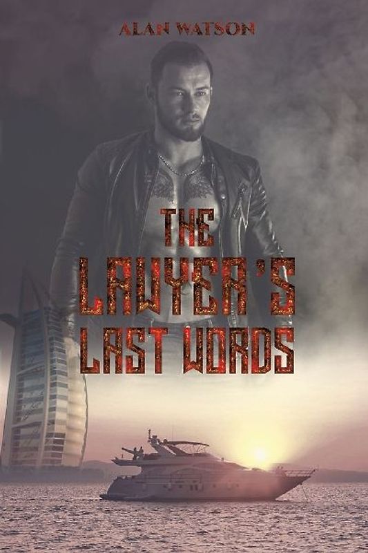 The Lawyer's Last Words