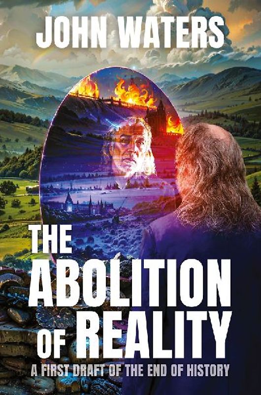 The Abolition of Reality