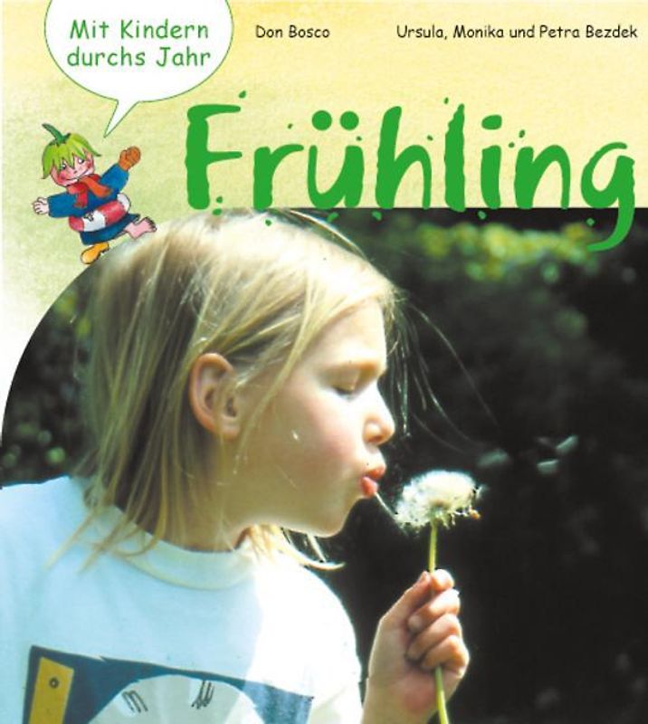 Mit Kindern durchs Jahr, Frühling