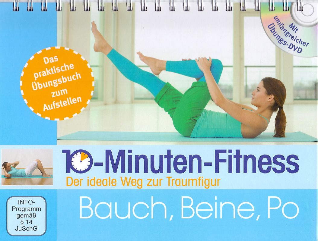 10-Minuten-Fitness: Bauch, Beine Po - Mit umfangreicher Übungs-DVD [Spiralbindung]