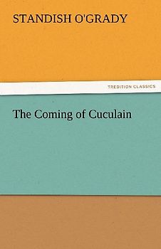 The Coming of Cuculain