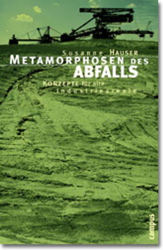 Metamorphosen des Abfalls