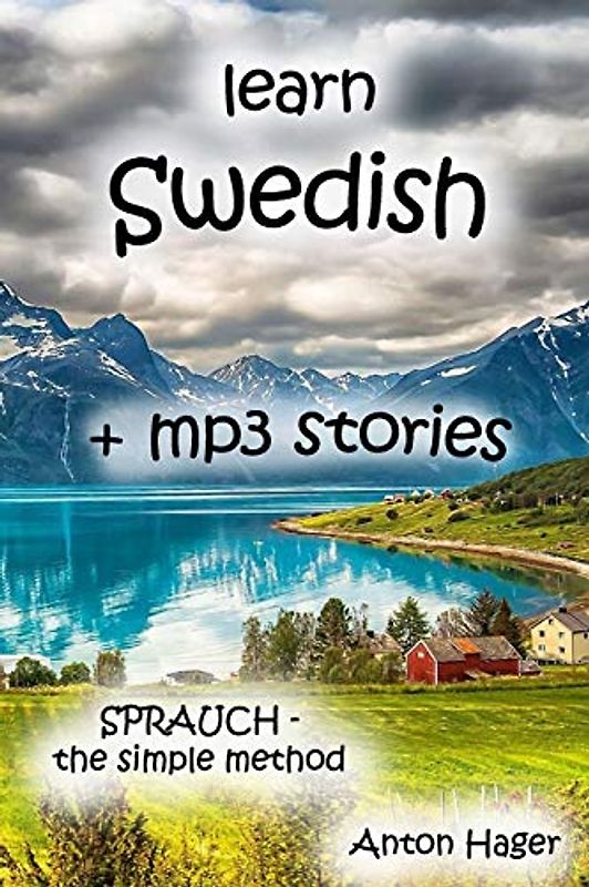 learn SWEDISH + mp3 stories: Sprauch - the simple method