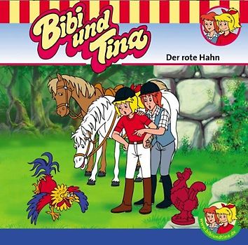 Bibi und Tina - Der Rote Hahn