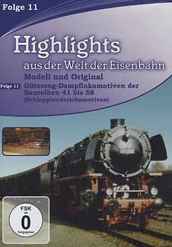 Highlights aus der Welt der Eisenbahn Vol. 11: Modell und Original DVD