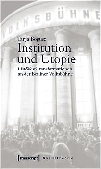Institution und Utopie