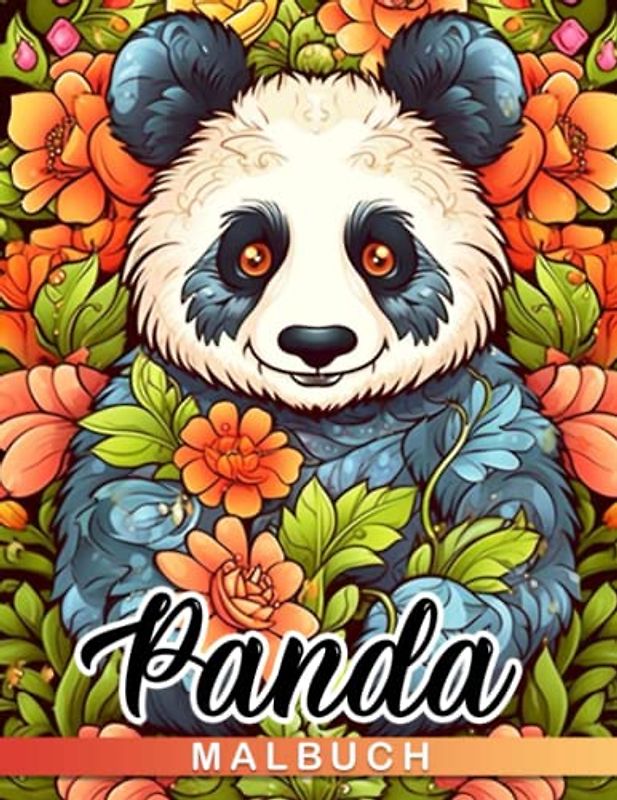 Panda Malbuch: Über 40 hochwertige chinesische Tier-Ausmalbilder mit liebenswerten Tieren als Symbole für Entspannung.