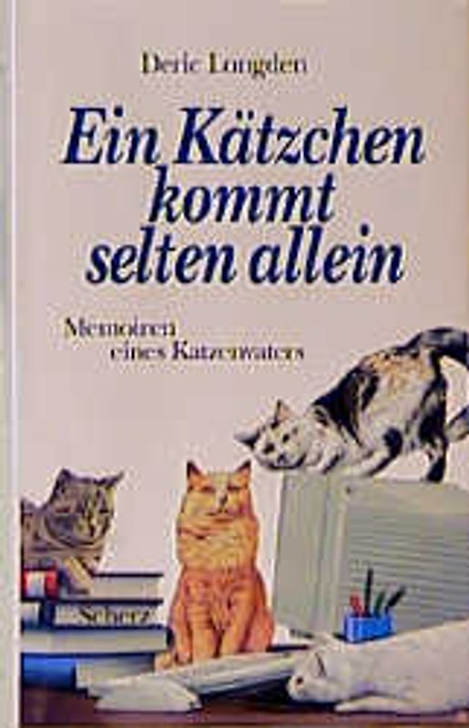 Ein Kätzchen kommt selten allein. Memoiren eines Katzenvaters