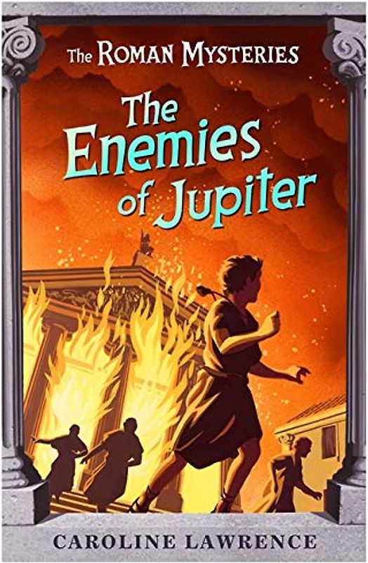 The Enemies of Jupiter (Roman Mysteries)
