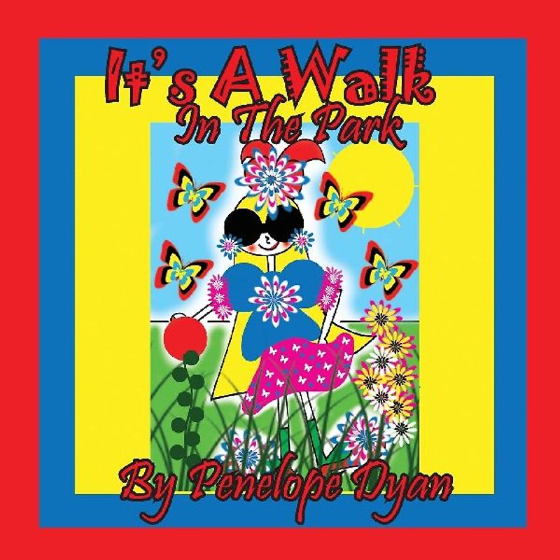 It's A Walk In The Park