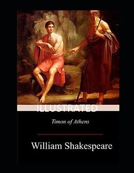 Timon of Athens Illustrated