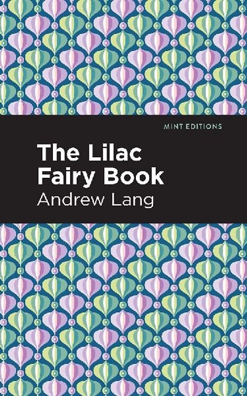 The Lilac Fairy Book