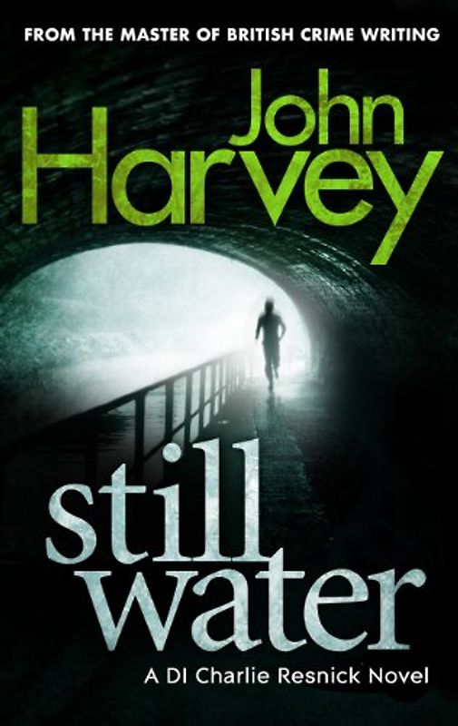 Still Water: (Resnick 9)