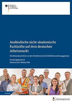 Ausländische nicht-akademische Fachkräfte auf dem deutschen Arbeitsmarkt