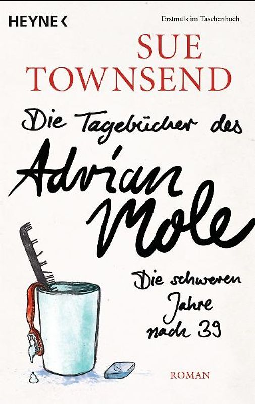Die Tagebücher des Adrian Mole: Die schweren Jahre nach 39