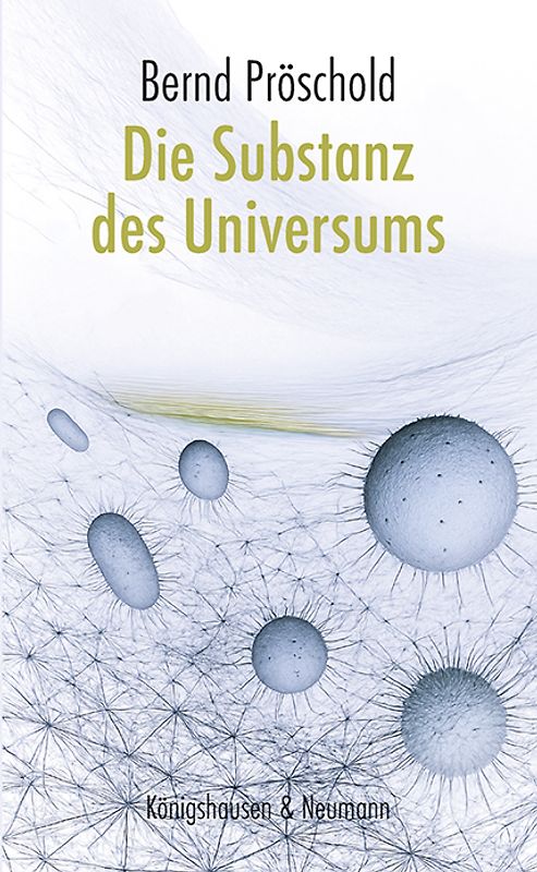 Die Substanz des Universums