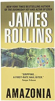 Amazonia - James Rollins