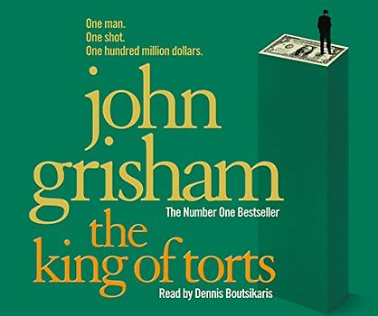 King of Torts - John Grisham