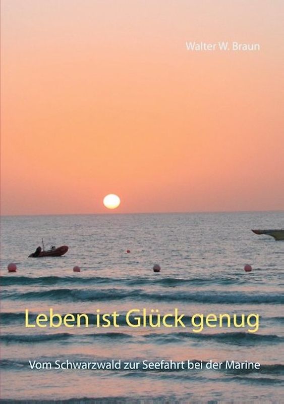 Leben ist Glück genug