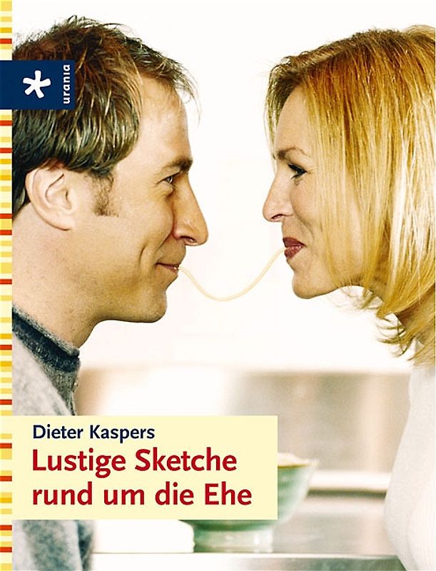 Lustige Sketche rund um die Ehe