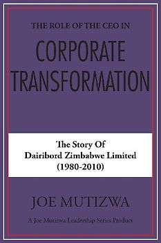 The Role of the CEO in Corporate Transformation