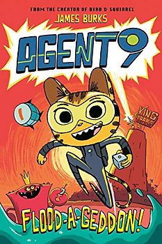 Agent 9: Flood-A-Geddon!