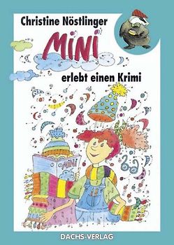 Mini erlebt einen Krimi