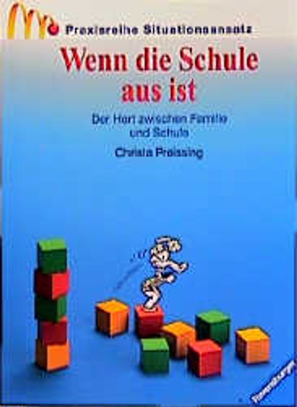 Wenn die Schule aus ist. Der Hort zwischen Familie und Schule