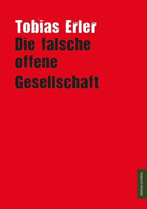 Die falsche offene Gesellschaft