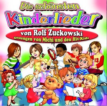 Michi und die Hit-Kids - Singen die Schönsten Kinderlieder