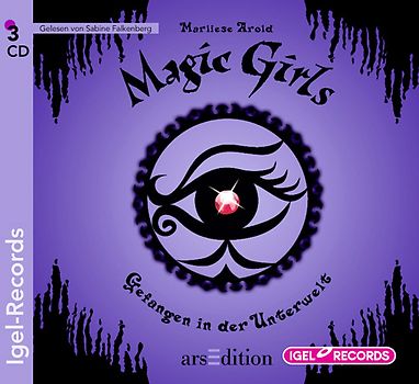 Magic Girls. Gefangen in der Unterwelt (04)