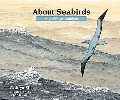 About Seabirds: A Guide for Children