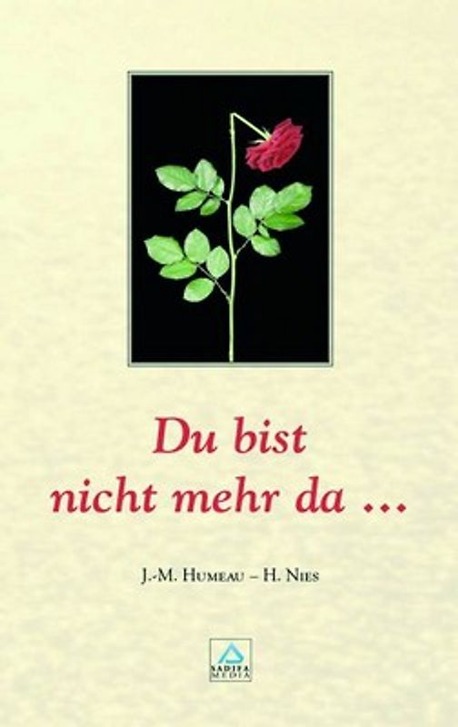 Du bist nicht mehr da - Nr. 292