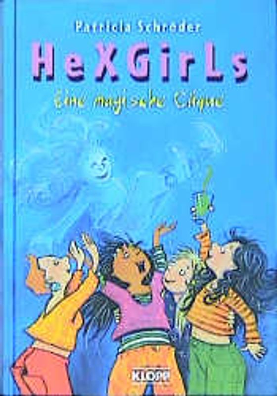 Hexgirls - Eine magische Clique