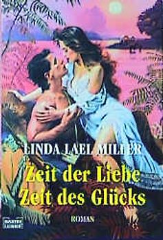 Zeit der Liebe, Zeit des Glücks