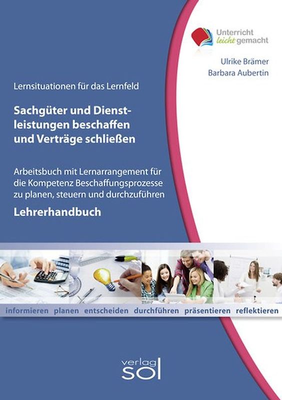 Lehrerhandbuch Sachgüter und Dienstleistungen beschaffen u. Verträge abschließen