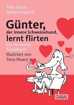 Günter, der innere Schweinehund, lernt flirten