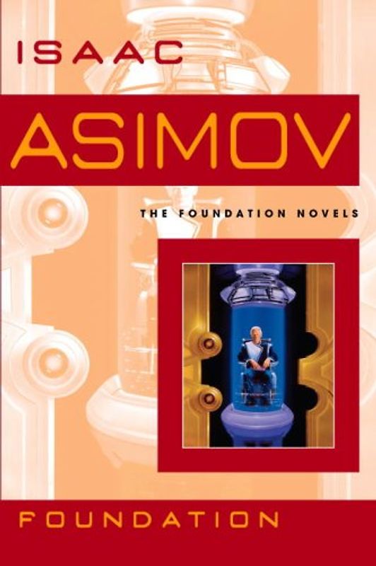 Foundation - Asimov, Isaac