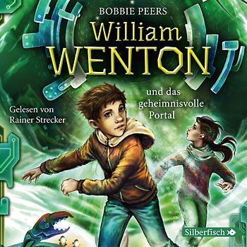 William Wenton 2: William Wenton und das geheimnisvolle Portal