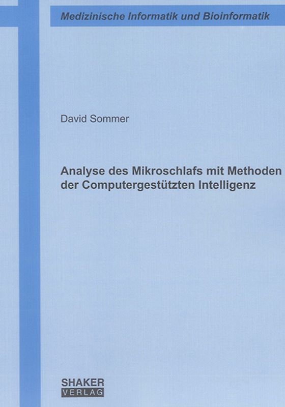 Analyse des Mikroschlafs mit Methoden der Computergestützten Intelligenz