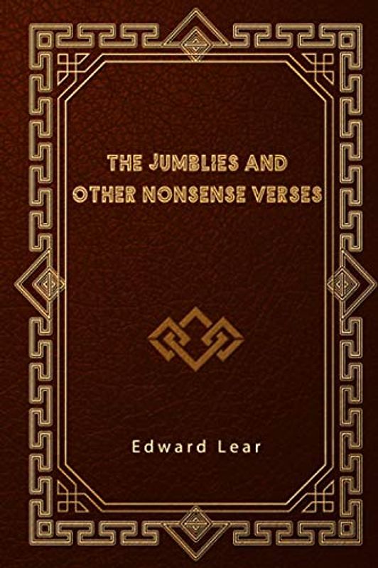 The Jumblies and Other Nonsense Verses