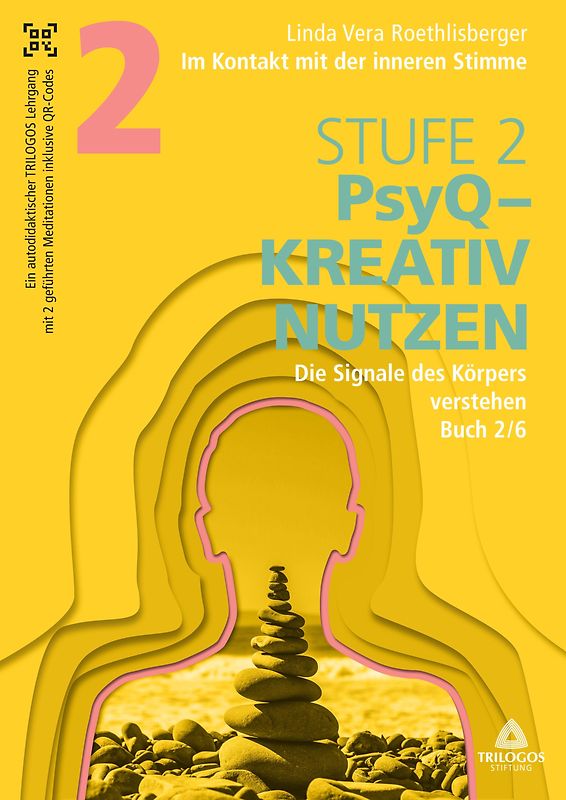 Im Kontakt mit der inneren Stimme | Stufe 2