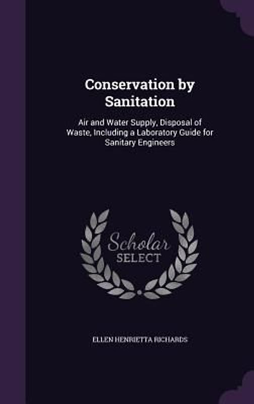Conservation by Sanitation
