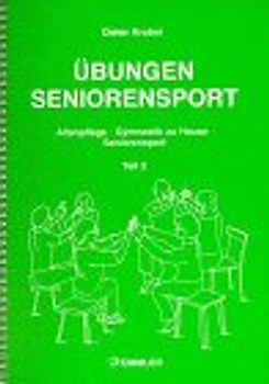 Übungen Seniorensport. Altenpflege - Gymnastik zu Hause - Seniorensport, Seniorentanz