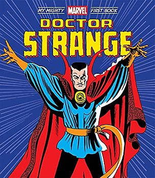 Doctor Strange: My Mighty Marvel First Book