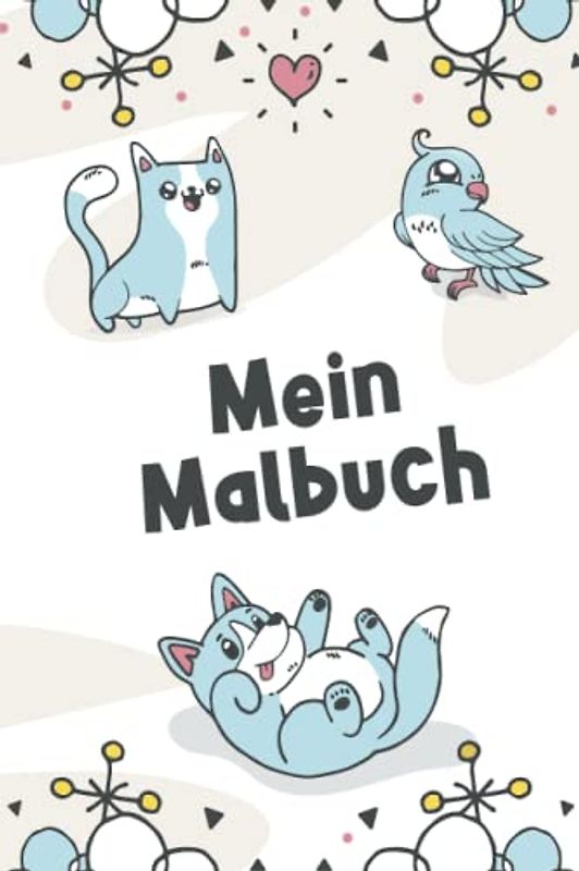 Mein Malbuch: Tolles Kinder Malbuch. 120 Seiten Blanko. Malbuch leere Seiten Kinder, Malbuch leere Seiten, Zeichenbuch Aquarell, Malbuch Jungs, ... 6x9" (ca. DIN A5) | 120 Seiten Softcover