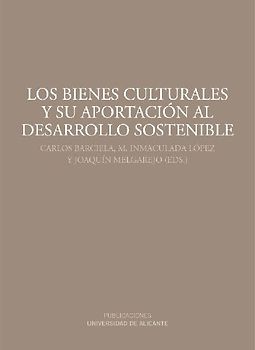 Los bienes culturales y su aportación al desarrollo sostenible