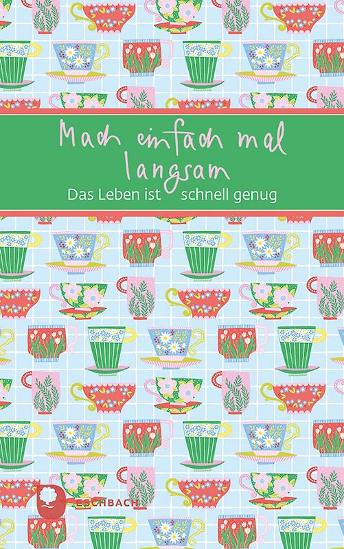 Mach einfach mal langsam