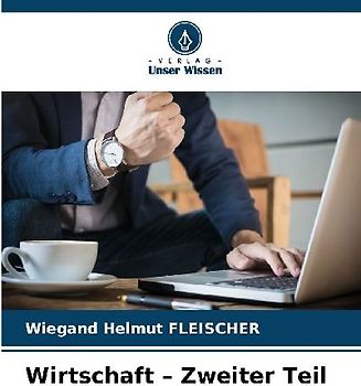 Wirtschaft - Zweiter Teil