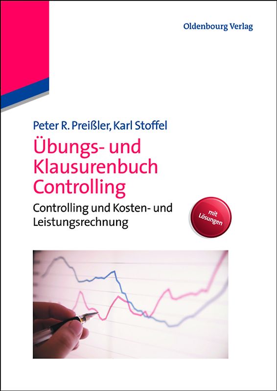 Übungs- und Klausurenbuch Controlling